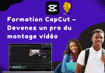 Formation CapCut – Devenez un pro du montage vidéo